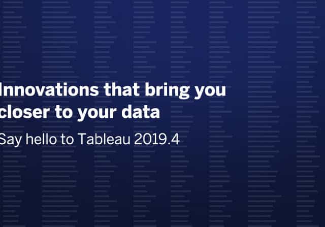 LIFE GETS EASIER WITH TABLEAU 2019.4
