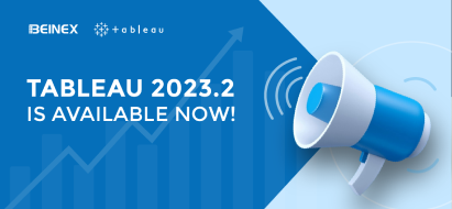 Don’t Miss Out on These 6 New Features of Tableau 2023.2